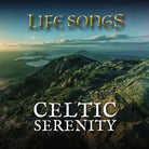 Celtic Serenity - Lifesongs - Celtic CollectionsMusic CDCCCD1120