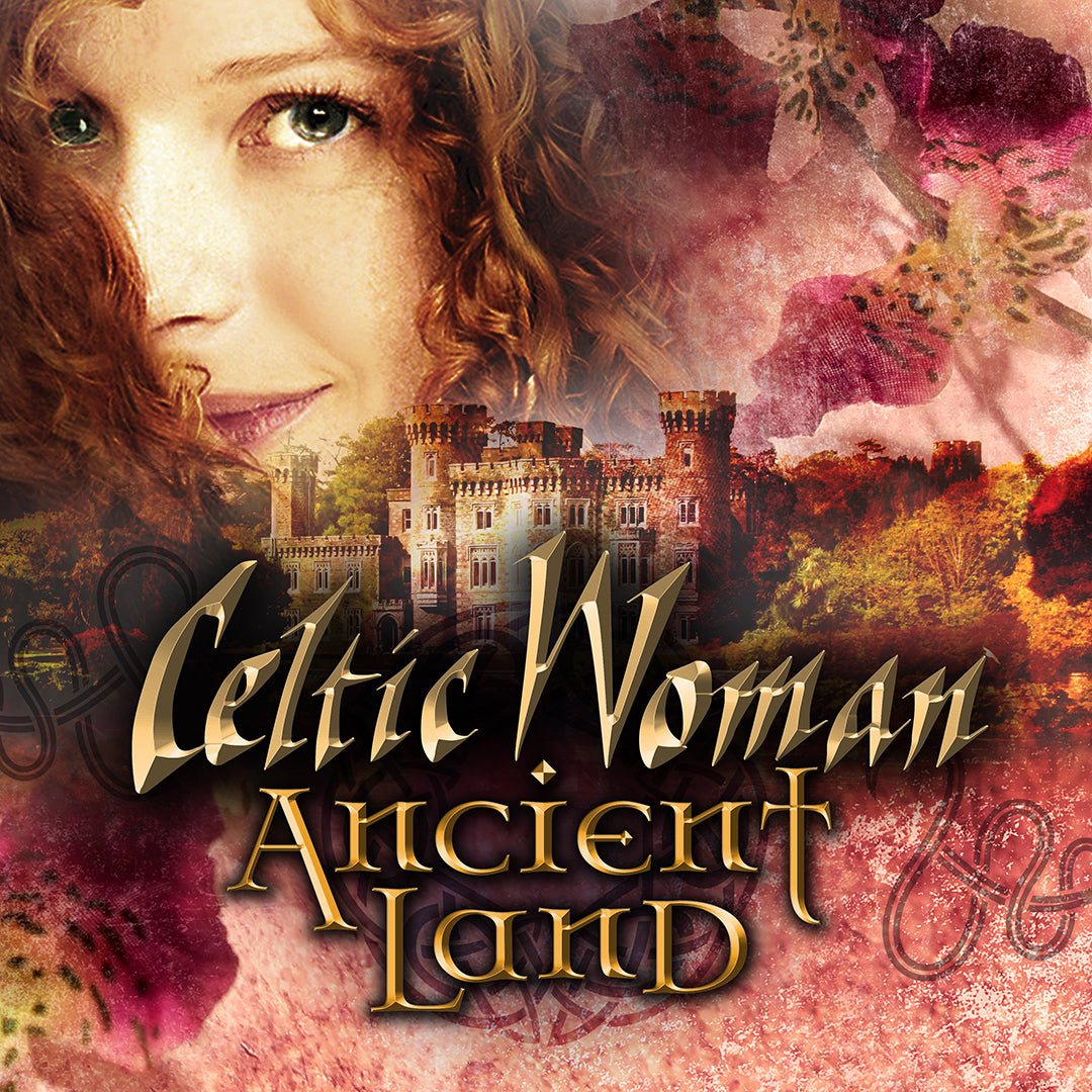 Celtic Woman – Ancient Land (CD) - Celtic CollectionsMusic CD2577012082