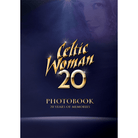 Celtic Woman Photobook – 20 Years of Memories - Celtic CollectionsPhoto BookCWPHOTOBOOK