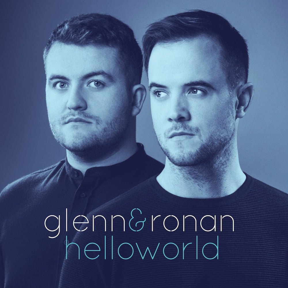 Glenn & Ronan - Hello World EP - Celtic CollectionsMusic CDLRLCD1010