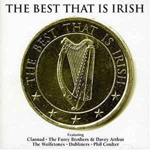 The Best That Is Irish - Various Irish Artists - Celtic CollectionsMusic CDCCCD650