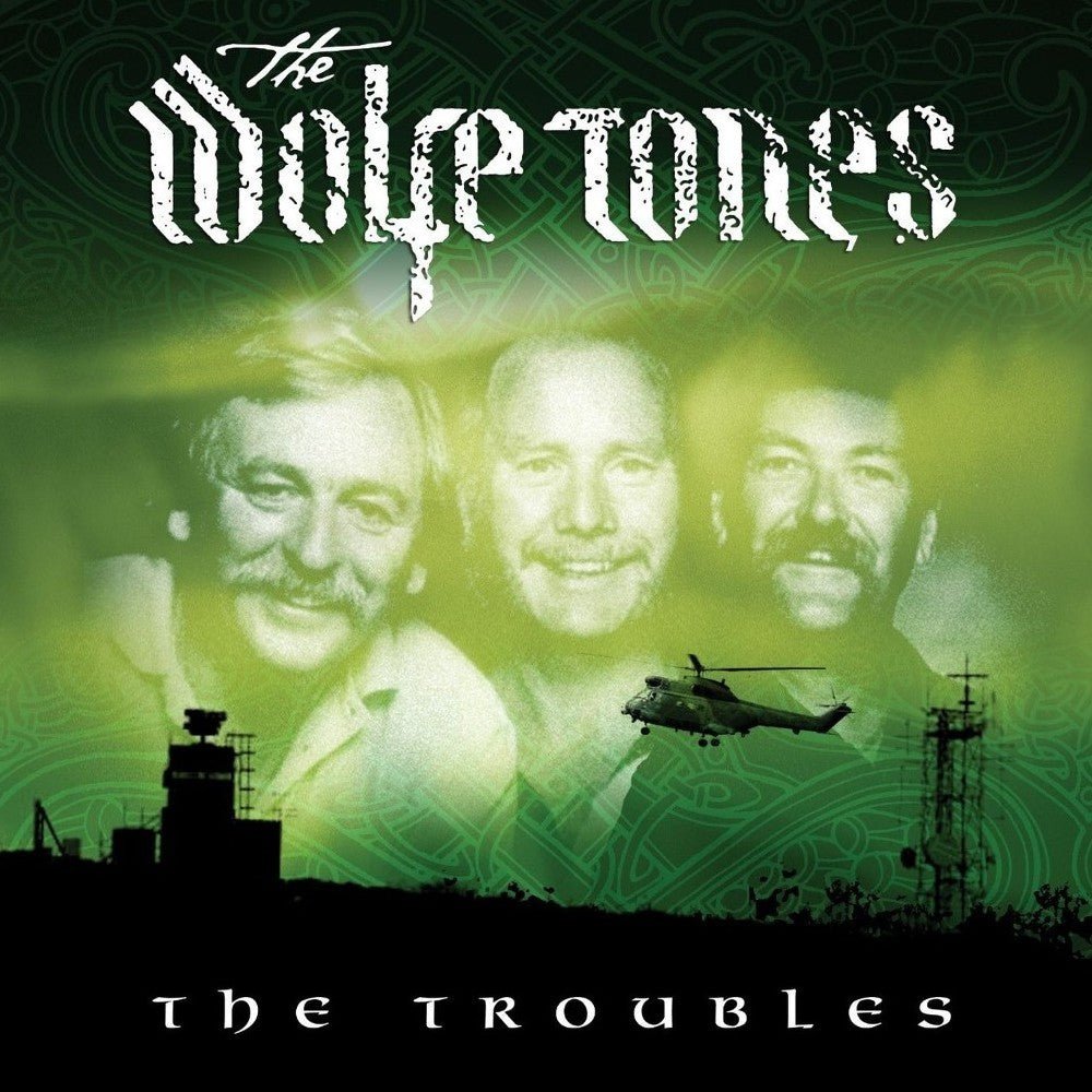 Wolfe Tones - The Troubles - Celtic CollectionsMusic CDTRCD20